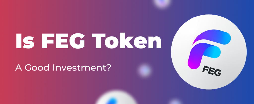 Title - Is FEG Token a Good Investment?