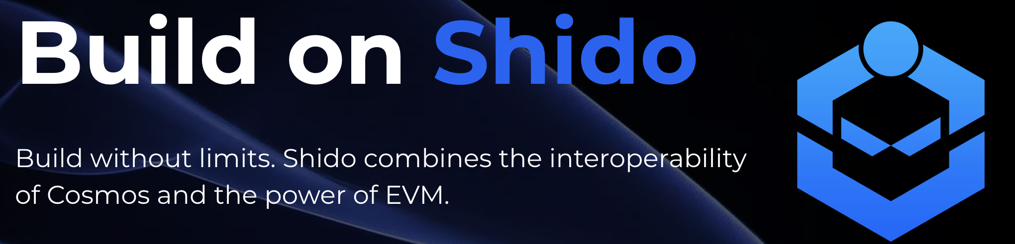 Official Shido banner stating: "Build on Shido - Use Shido Blockchain combining the interoperability of Cosmos and power of EVM."
