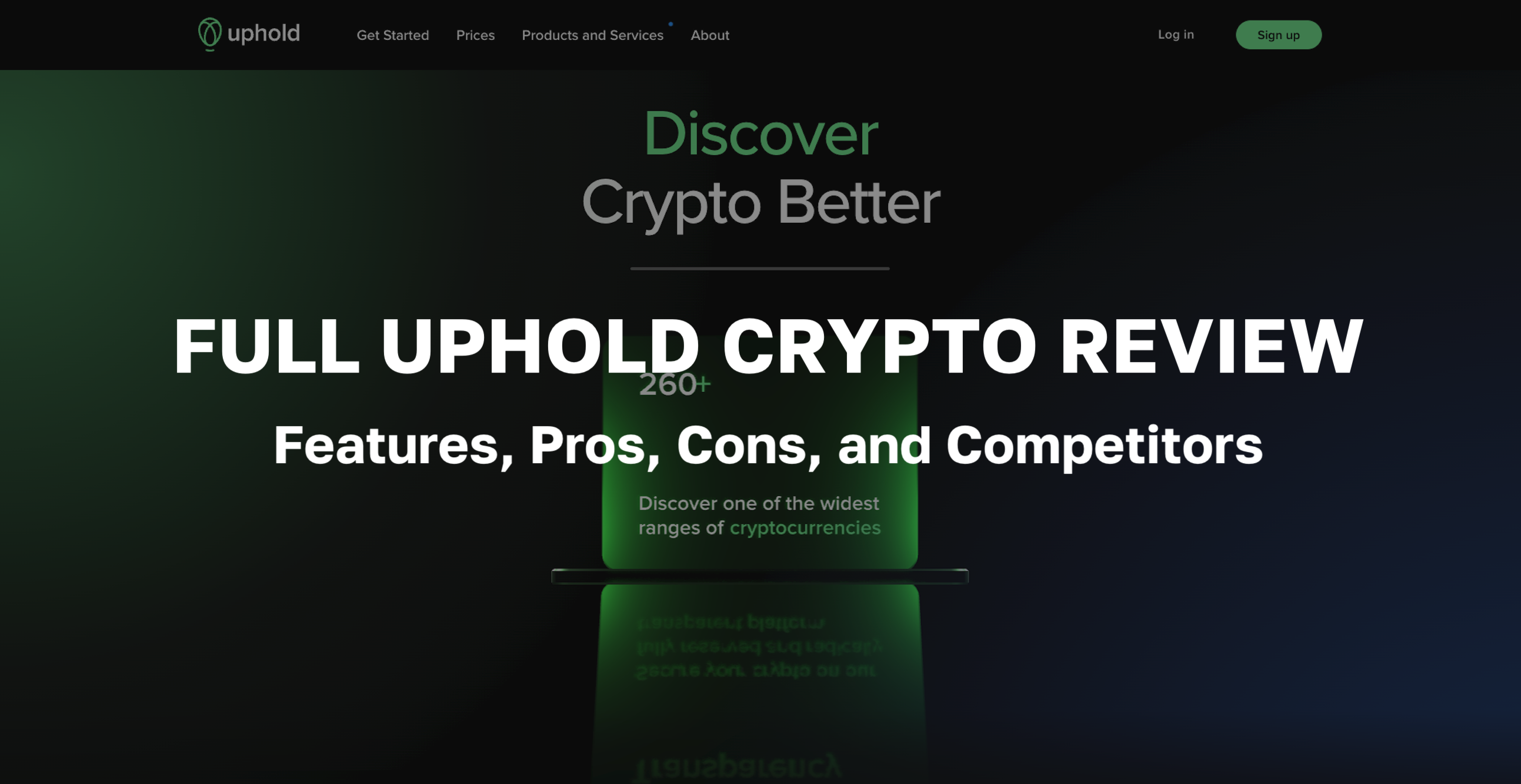 Uphold Crypto Review - Features, Pros, Cons, and Competitors